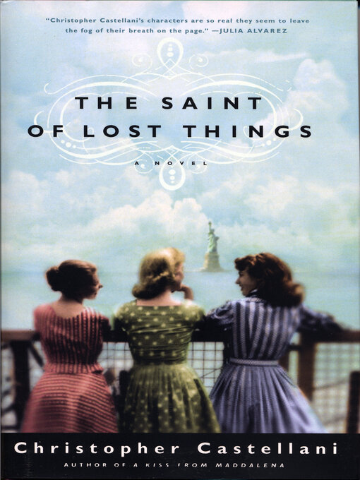 Title details for The Saint of Lost Things by Christopher Castellani - Available